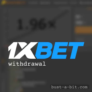 How to withdraw Bustabit money from 1xBet