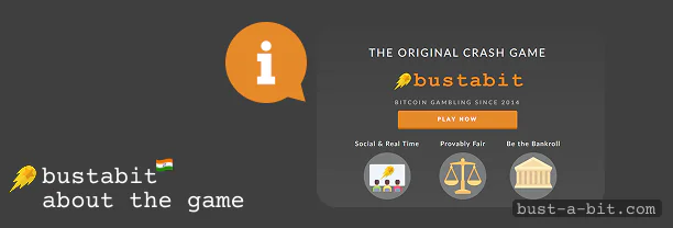 General Information About Bustabit Game India