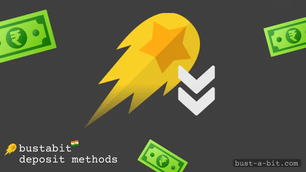 Bustabit Deposits - How to deposit money for Indian playres