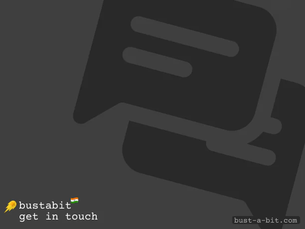 How to get in touch with our team - Bustabit India