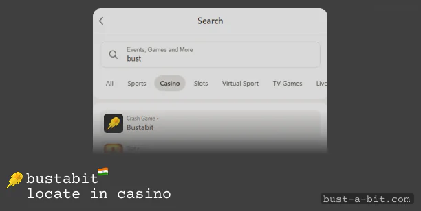 How to locate Bustabit at India Casinos