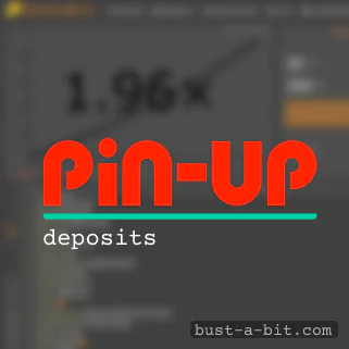 Pin-Up Deposit Methods for Bustabit Game
