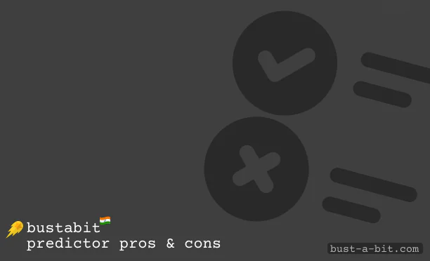 Pros and Cons of Bustabit Predictor