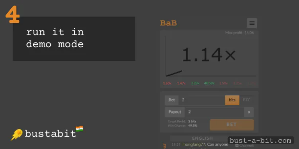 Open Bustabit and run it in demo mode
