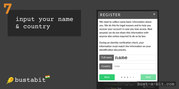 Input your name and select your country from the list - Bustabit Registration