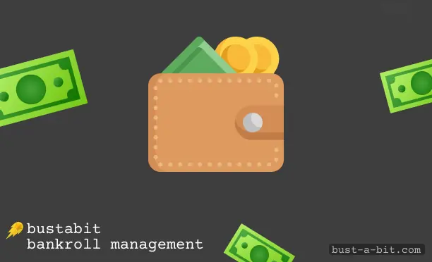 Bankroll management while playing Bustabit Game