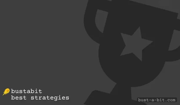 Best strategies to try at Bustabet