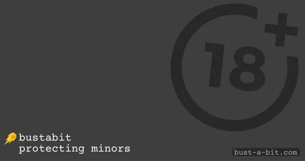Bustabit is protecting minors and deny access to the game persons under 18 years of age