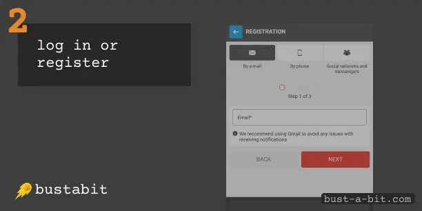 Sign up or register at selected casino - Bustabit